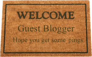 Welcome Guest Blogger